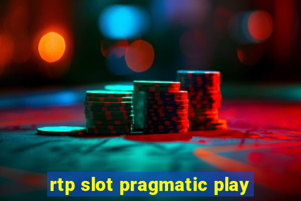 rtp slot pragmatic play